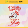Chicago Bears Queen Are Born In July NFL Svg Chicago Bears Chicago svg Chicago Queen svg Bears Bears svg Design 1767