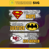 Chiefs Superman Means hope Batman Means Justice This Means Youre About To Get Your Ass Kicked Svg Kansas City Chiefs Svg Chiefs svg Chiefs DC svg Chiefs Fan Svg Chiefs Logo Svg Design 1845