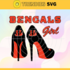 Cincinnati Bengals Girl NFL Svg Cincinnati Bengals Cincinnati svg Cincinnati Girl svg Bengals svg Bengals Girl svg Design 1975