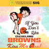 Cleveland Browns Girl Svg Betty Boop Svg If You Dont Like Chiefs Kiss My Endzone Svg Cleveland Browns Cleveland svg Cleveland girl svg Design 2131