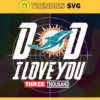 Dad I Love You 3000 Miami Dolphins svg Iron Man Svg Avengers Svg Marvel Svg Fathers Day Gift Footbal ball Fan svg Design 2299