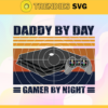 Daddy by day gamer by night svg fathers day gift gift for man gift for dad svg grandpa life svg Father Gift svg Design 2333