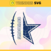 Dallas Cowboys Svg Cowboys Svg Cowboys Png Cowboys Logo Svg Sport Svg Football Svg Design 2459