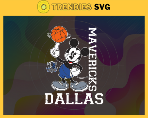 Dallas Mavericks Svg Mavericks Svg Mavericks Disney Mickey Svg Mavericks Logo Svg Mickey Svg Basketball Svg Design 2482