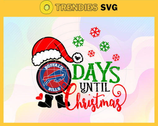 Days Until Christmas Buffalo Bills Svg Bills Svg Bills Santa Svg Bills Logo Svg Bills Christmas Svg Football Svg Design 2493