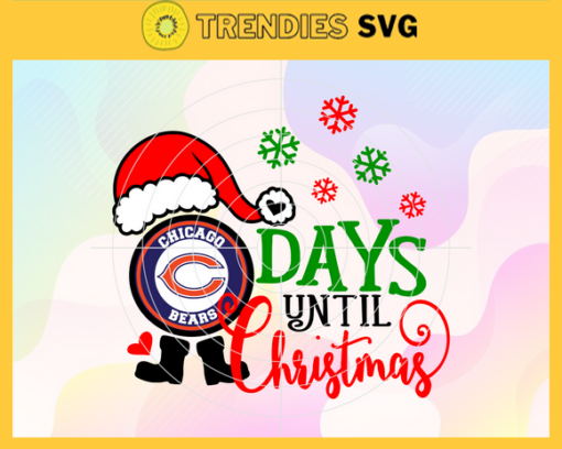 Days Until Christmas Chicago Bears Svg Bears Svg Bears Santa Svg Bears Logo Svg Bears Christmas Svg Football Svg Design 2495
