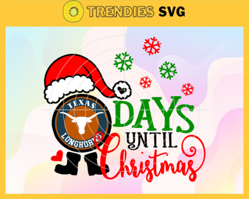 Days Until Christmas Texas Longhorns Svg Longhorns Svg Longhorns Santa Svg Longhorns Logo Svg Longhorns Christmas Svg Football Svg Design 2537