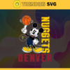 Denver Nuggets Svg Nuggets Svg Nuggets Disney Mickey Svg Nuggets Logo Svg Mickey Svg Basketball Svg Design 2711