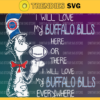 Dr Seuss Buffalo Bills I will love my Buffalo Bills here or there everywhere Svg Png Eps Dxf Pdf Design 3033 Design 3033