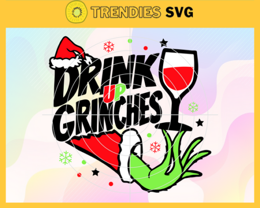 Drink up grinches svg the grinch grinches svg the grinch lover grinch hand grinch lover Design 3101