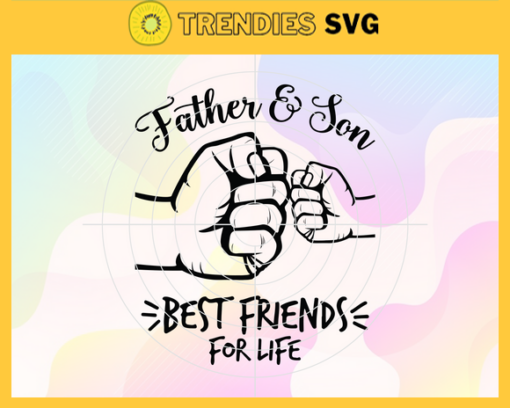 Father And Son Best Friends For Life Svg Trending Svg Autism Svg Puzzle Svg Father Svg Autism Awareness Svg Design 3145