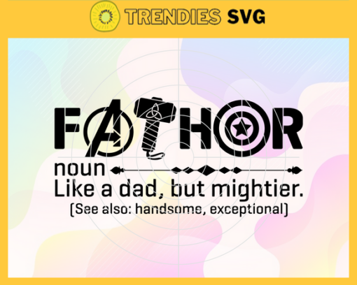 Fathor like a dad svg mightier svg Happy fathers day fathers day gift love father svg father gift svg Design 3151