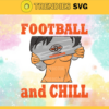 Football And Chill Svg Cleveland Browns Svg Cleveland Svg Browns svg Girl Svg Queen Svg Design 3244