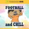 Football And Chill Svg Los Angeles Rams 1Svg Los Angeles Svg Rams 1Svg Girl Svg Queen Svg Design 3254