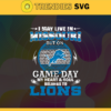 Game Day Lions Svg Detroit Lions Svg Lions svg Lions Girl svg Lions Fan Svg Lions Logo Svg Design 3357