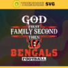 God First Family Second Then Bengals Svg Cincinnati Bengals Svg Bengals svg Bengals Girl svg Bengals Fan Svg Bengals Logo Svg Design 3428