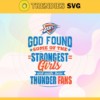 God Found Some Of The Strongest Girls And Make Them Pistons Fans Svg Pistons Svg Pistons Logo Svg Pistons Fan svg Pistons Girl Svg Pistons Starbucks Svg Design 3522