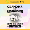 Grandma and grandson svg a bond that cannot be broken grandma svg grandson svg mothers day mothers day gift Design 3579