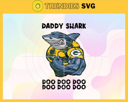 Green Bay Packers Daddy Shark svg Fathers Day Gift Footbal ball Fan svg Dad Nfl svg Fathers Day svg Packers DAD svg Design 3628