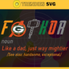 Green Bay Packers Fathor Definition svg Fathers Day Gift Footbal ball Fan svg Dad Nfl svg Fathers Day svg Packers DAD svg Design 3636