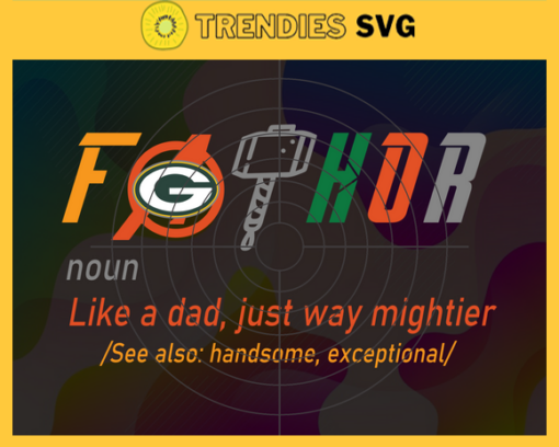 Green Bay Packers Fathor Definition svg Fathers Day Gift Footbal ball Fan svg Dad Nfl svg Fathers Day svg Packers DAD svg Design 3636