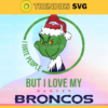 Grinch Santa Christmas Svg I hate people Svg I Love Denver Broncos Svg Denver Broncos clipart Denver Broncos Denver Broncos svg Design 3837