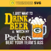 I Just Want To Drink Beer Watch My Packers Beat Your Teams Ass Svg Green Bay Packers Svg Packers svg Packers Girl svg Packers Fan Svg Packers Logo Svg Design 4377