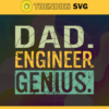 I am A Dad And An Engineer Svg Nothing Scares Me Svg Fathers Day Svg Dad Svg Gift For Dad Svg Fathers Day Gift Design 4156