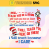 I will teach you in a room Svg Dr Seuss Face svg Dr Seuss svg Cat In The Hat Svg dr seuss quotes svg Dr Seuss birthday Svg Design 4520