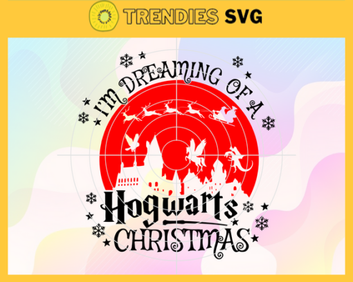 Im Dreaming of A Hogwarts Christmas Svg Harry Potter Christmas Svg Merry Christmas Svg Christmas Svg Potterhead Svg Sublimation PNG Design 4541 Design 4541