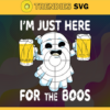 Im Just Here The Funny Vintage Svg Im Just Here For The Boos Svg Cute Boo Svg Boo Beer Svg Boo Halloween Svg Trick Or Treat Svg Design 4657