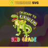 Im Ready To Crush 2nd Grade Svg T rex Svg Dinosaurus Rex Svg Cricut File Back To School Svg 2nd Grade Svg Design 4582