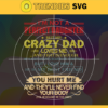 Im not perfect daughter but my crazy dad loves me and that enough svg Fathers Day Svg Fathers Svg Daughter Svg Happy Fathers Day Dad Svg Design 4659