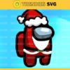Imposter Crewmate Santa Santa Claus Among Us Astronaut Christmas Among Us SVG file Digital Download Santa Is Sus Cricut Vector Design 4665 Design 4665