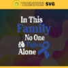 In this family no one fights alone svg svgcancer awareness svg pink ribbon svg fighter cancer shirt svg breast cancer awareness svg Design 4701