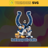 Indianapolis Colts Cartoon Movie Svg Donald Duck Svg Mickey Svg Pluto Svg Colts Svg Colts Team Svg Design 4727