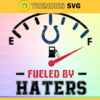Indianapolis Colts Fueled By Haters Svg Png Eps Dxf Pdf Football Design 4748