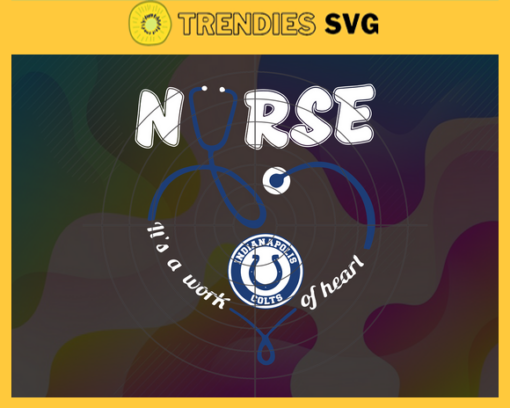 Indianapolis Colts Nurse Svg Colts Nurse Svg Nurse Svg Colts Svg Colts Png Colts Logo Svg Design 4773