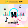 It Is My 14th Birthday Svg Birthday Svg Musical Birthday Svg Birthday Queen Svg Tiktok Party Svg Tiktok Birthday Svg Design 4836