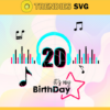 It Is My 20th Birthday Svg Birthday Svg Musical Birthday Svg Birthday Queen Svg Tiktok Party Svg Tiktok Birthday Svg Design 4843