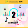 It Is My 2nd Birthday Svg Birthday Svg Musical Birthday Svg Birthday Queen Svg Tiktok Party Svg Tiktok Birthday Svg Design 4844