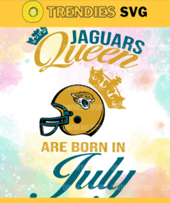 Jacksonville Jaguars Queen Are Born In July NFL Svg Jacksonville Jaguars Jacksonville svg Jacksonville Queen svg Jaguars svg Jaguars Queen svg Design 5085