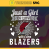Just A Girl In Love With Her Blazers Svg Blazers Svg Blazers Back Girl Svg Blazers Logo Svg Girl Svg Black Queen Svg Design 5233