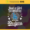 Just A Girl In Love With Her Dodgers SVG Los Angeles Dodgers png Los Angeles Dodgers Svg Los Angeles Dodgers logo Svg Los Angeles Dodgers Girl Svg MLB Girl Svg Design 5283