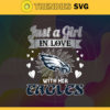 Just A Girl In Love With Her Eagles Svg Philadelphia Eagles Svg Eagles svg Eagles Girl svg Eagles Fan Svg Eagles Logo Svg Design 5289