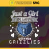 Just A Girl In Love With Her Grizzlies Svg Grizzlies Svg Grizzlies Back Girl Svg Grizzlies Logo Svg Girl Svg Black Queen Svg Design 5301