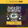 Just A Girl In Love With Her Packers Svg Green Bay Packers Svg Packers svg Packers Girl svg Packers Fan Svg Packers Logo Svg Design 5348