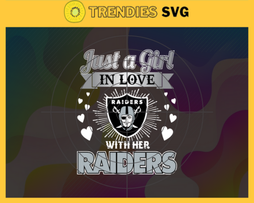 Just A Girl In Love With Her Raiders Svg Oakland Raiders Svg Raiders svg Raiders Girl svg Raiders Fan Svg Raiders Logo Svg Design 5366
