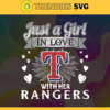 Just A Girl In Love With Her Rangers SVG Texas Rangers png Texas Rangers Svg Texas Rangers svg Texas Rangers team svg Texas Rangers logo svg Design 5373
