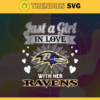 Just A Girl In Love With Her Ravens Svg Baltimore Ravens Svg Ravens svg Ravens Girl svg Ravens Fan Svg Ravens Logo Svg Design 5376